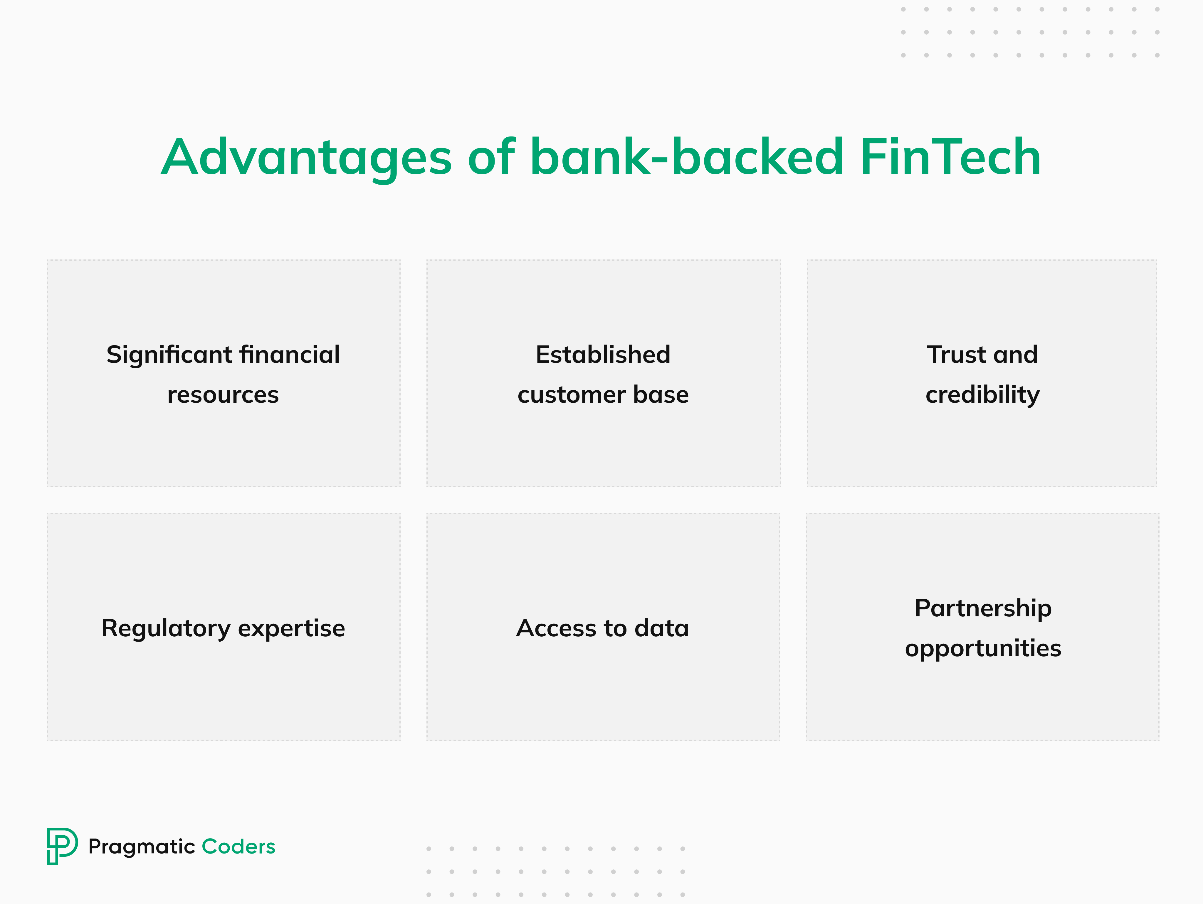 Advantages of bank-backed FinTech