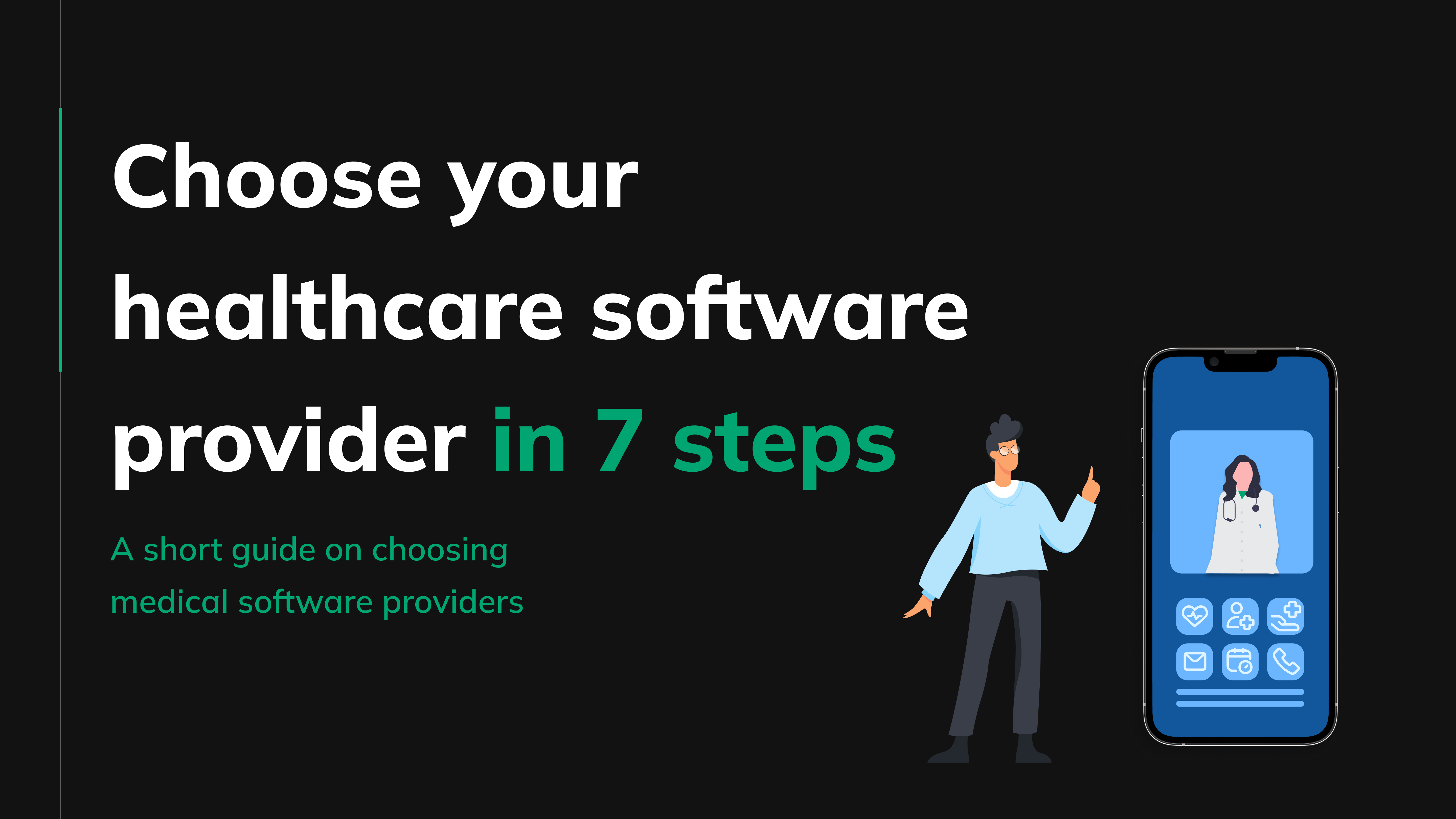 How to choose the right custom healthcare software development company? (7 important steps) cover photo